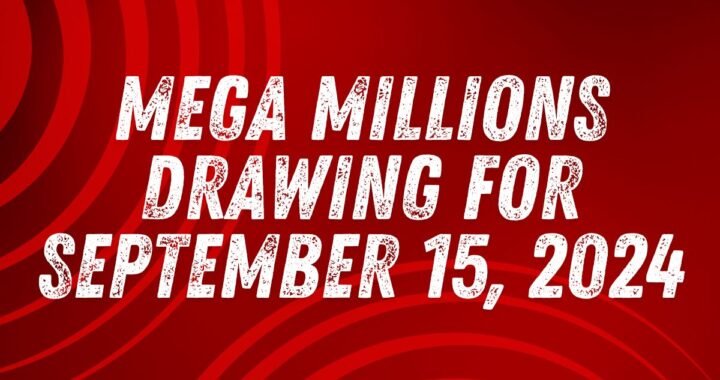 Mega Millions Drawing for September 15, 2024: Unclaimed $50 Million Prize Still Up for Grabs!